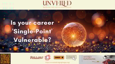 Is your career 'Single-Point' Vulnerable?