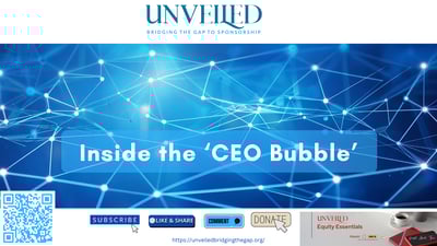 Inside the 'CEO Bubble'
